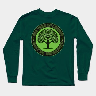 The Tree Of Liberty Must Be Refreshed Long Sleeve T-Shirt